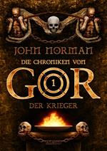 Die Chroniken von Gor 1: Der Krieger