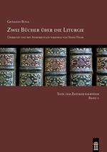 Zwei Bücher über die Liturgie