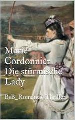Die stürmische Lady