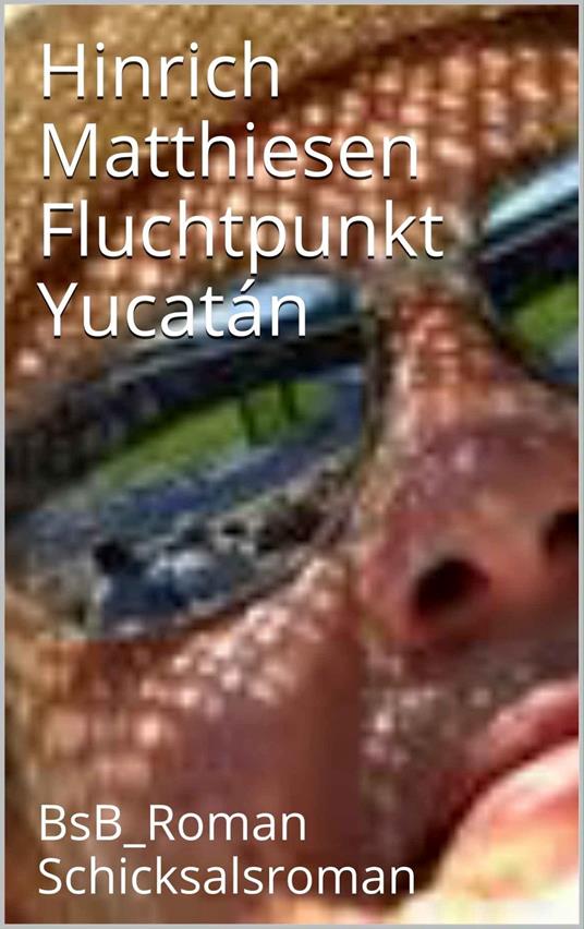 Fluchtpunkt Yucatán
