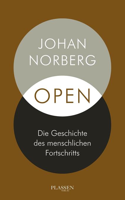 Open: Die Geschichte des menschlichen Fortschritts