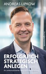 Erfolgreich strategisch anlegen