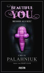 Beautiful You - Besser als Sex!