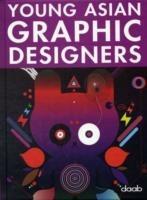 Young asian graphic designers. Ediz. italiana, tedesca, inglese, francese e spagnola - copertina