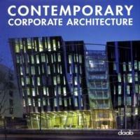 Contemporary corporate architecture. Ediz. multilingue - copertina