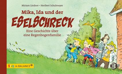 Mika, Ida und der Eselschreck - Miriam Lindner,Heribert Schulmeyer - ebook