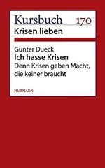 Ich hasse Krisen
