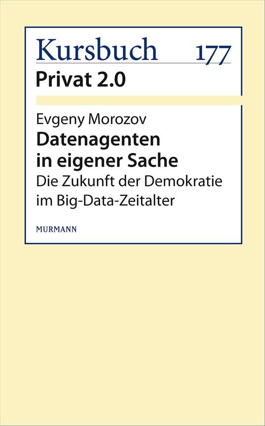 Datenagenten in eigener Sache