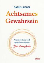 Achtsames Gewahrsein