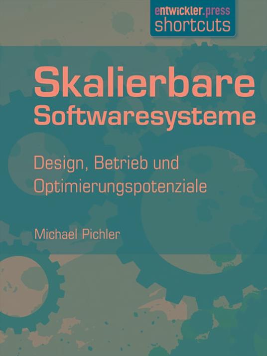 Skalierbare Softwaresysteme