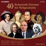 40 bedeutende Personen der Weltgeschichte