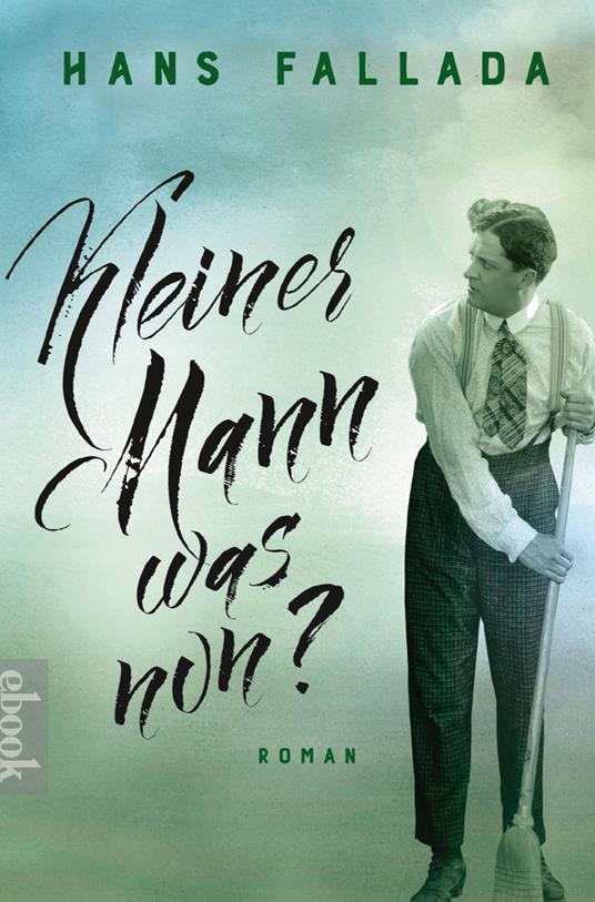 Kleiner Mann - was nun?