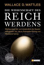 Die Wissenschaft des Reichwerdens