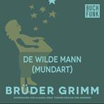 De wilde Mann (Mundart)