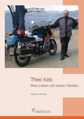 Theo Kelz - Siegbert Lattacher - cover