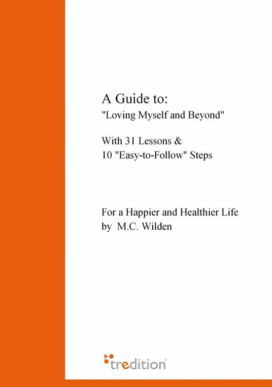 A Guide to: "Loving Myself and Beyond"