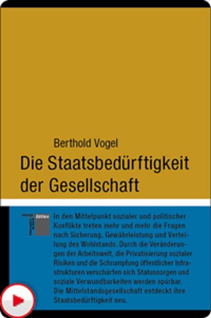 Die Staatsbedürftigkeit der Gesellschaft