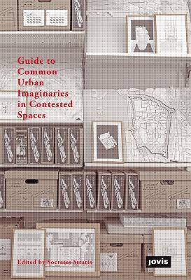 Guide to Common Urban Imaginaries: The "Hands-on Famagusta" Initiative - cover