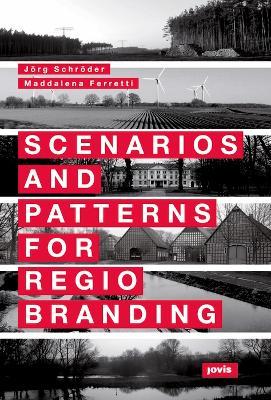Scenarios and Patterns for Regiobranding - cover