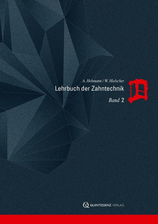Lehrbuch der Zahntechnik