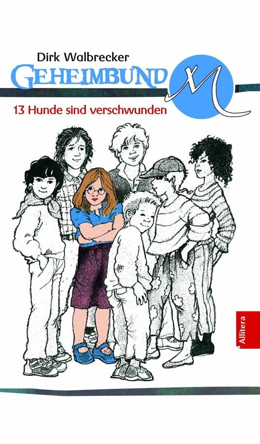 13 Hunde sind verschwunden - Dirk Walbrecker - ebook