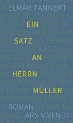 Ein Satz an Herrn Müller (eBook)