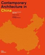 Contemporary architecture in China. Buildings and projects 2000-2020. Ediz. a colori