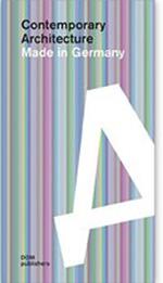 Contemporary architecture. Made in Germany. Ediz. a colori