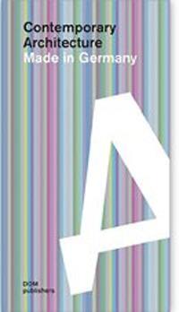 Contemporary architecture. Made in Germany. Ediz. a colori - copertina