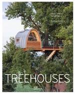 Treehouses. Small spaces in nature. Ediz. illustrata