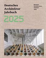 Deutsches Architektur Jahrbuch 2025