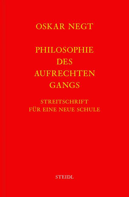 Werkausgabe Bd. 19 / Philosophie des aufrechten Gangs