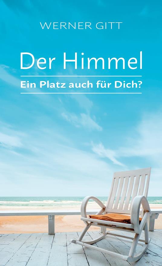 Der Himmel – Ein Platz auch für Dich?