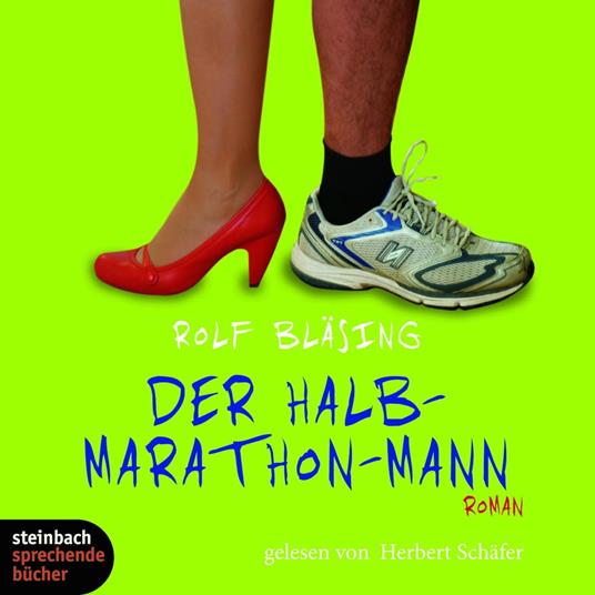 Der Halb-Marathon-Mann (Gekürzt)