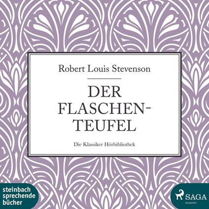 Der Flaschenteufel (Ungekürzt)