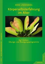 Körperselbsterfahrung im Alter