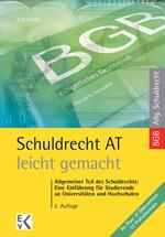 Schuldrecht AT – leicht gemacht.
