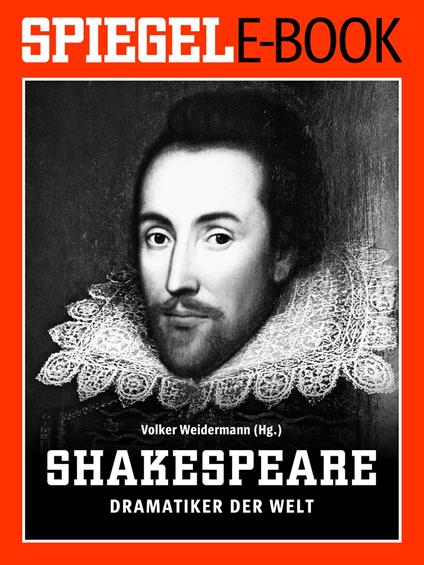 William Shakespeare - Dramatiker der Welt