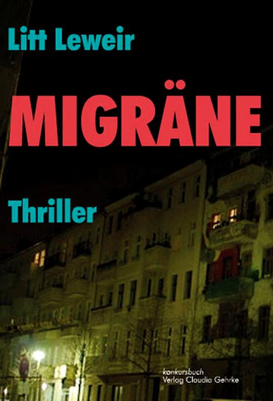 Migräne - Thriller