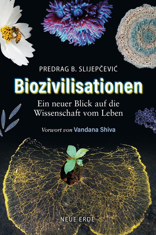 Biozivilisationen
