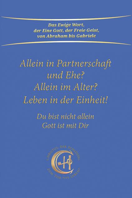 Allein in Partnerschaft und Ehe?