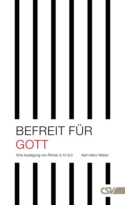 Befreit für Gott