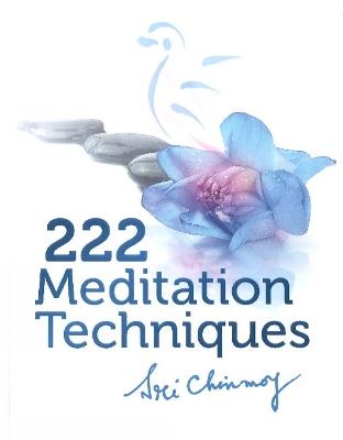 222 Meditation Techniques - Sri Chinmoy - cover