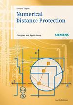 Numerical Distance Protection: Principles and Applications