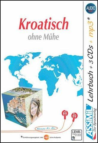 Kroatisch ohne Mühe. Con 3 CD Audio. Con CD Audio formato MP3 - Sineva Bene Katunaric - copertina