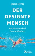 Der designte Mensch