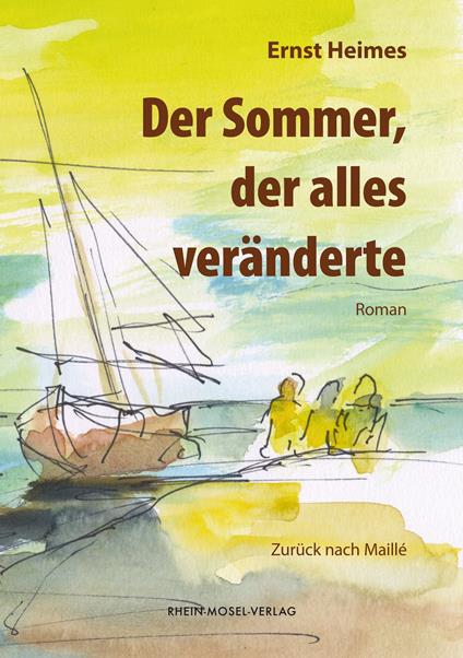 Der Sommer, der alles veränderte
