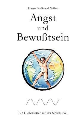Angst und Bewußtsein - Hasso Ferdinand Müller - cover