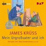 Mein Urgroßvater und ich