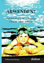 Abwenden? Plakatwerbung f r wohlt tige Zwecke. Eine Analyse